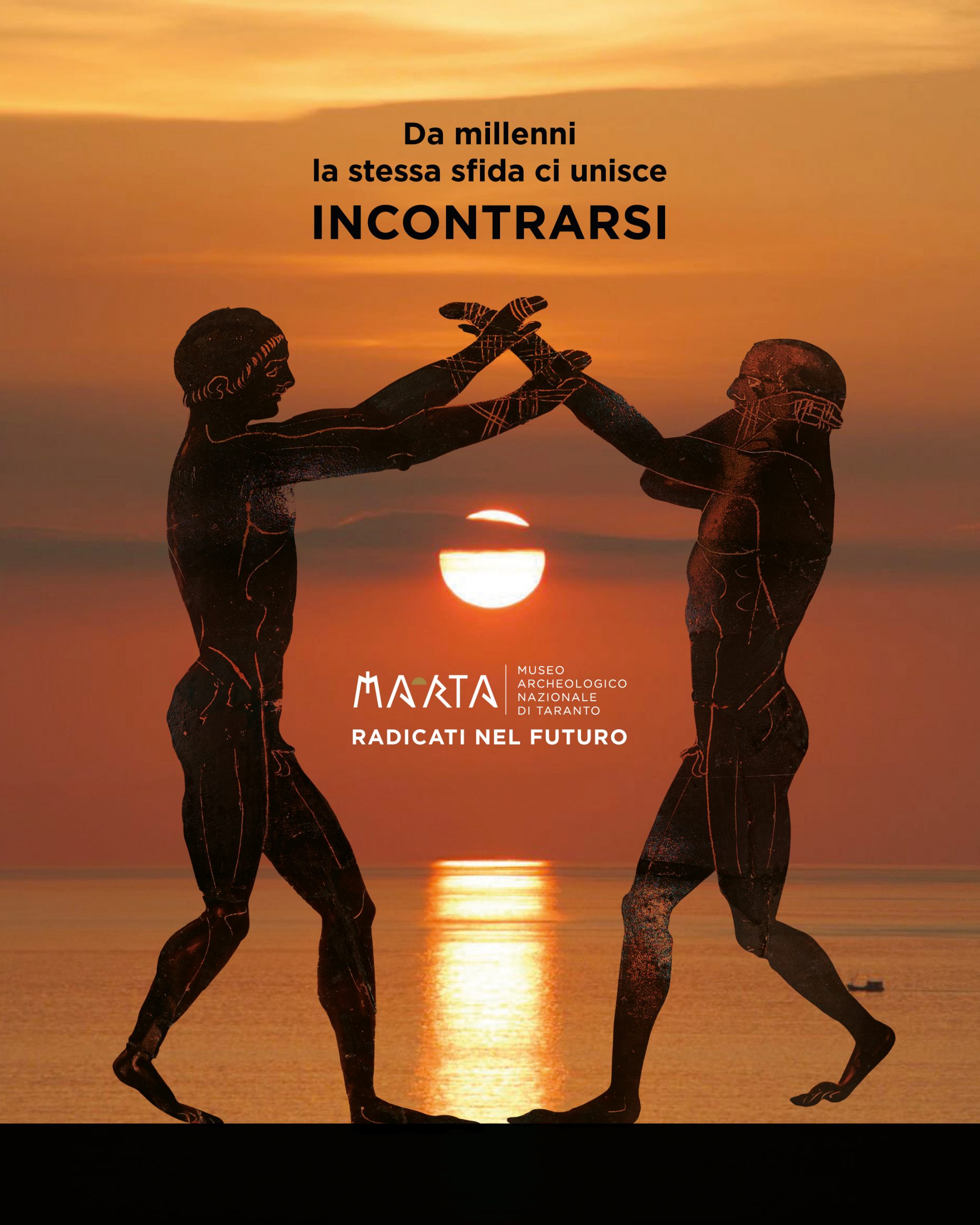 Da millenni la stessa sfida ci unisce. Incontrarsi